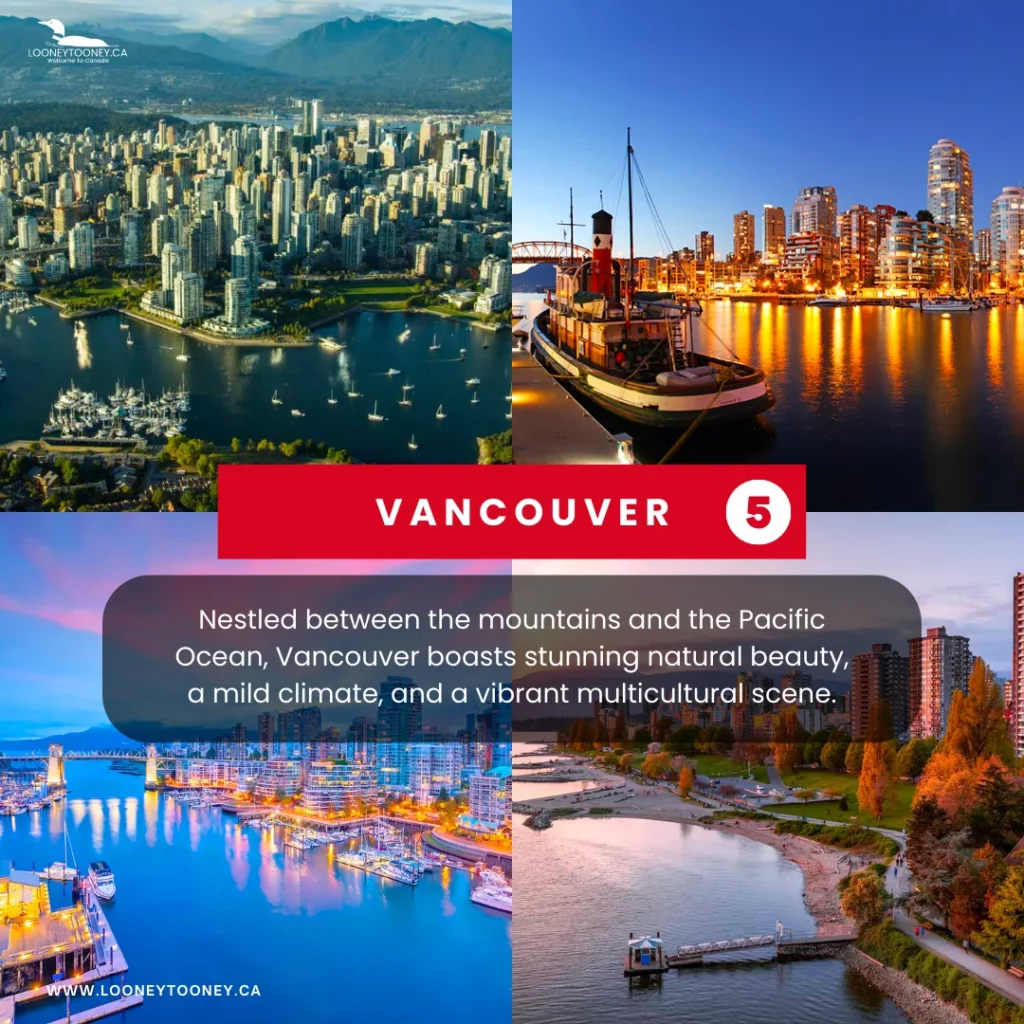 Why is Vancouver one of the best cities to live in?
