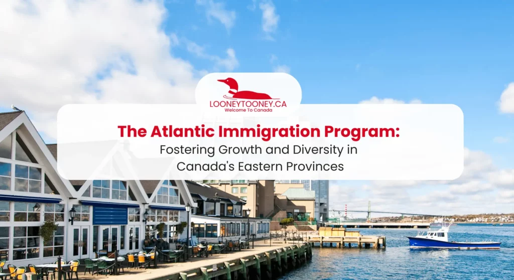 Atlantic Immigration Program