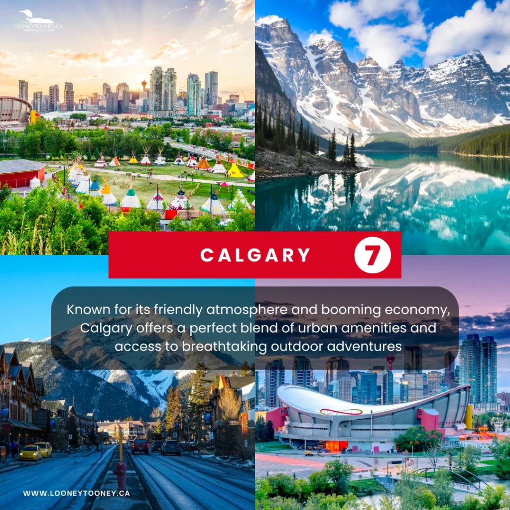Why is Calgary one of the best cities to live in?
