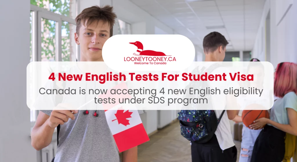 4 new English eligibility test for student visa under Student Direct Stream program.