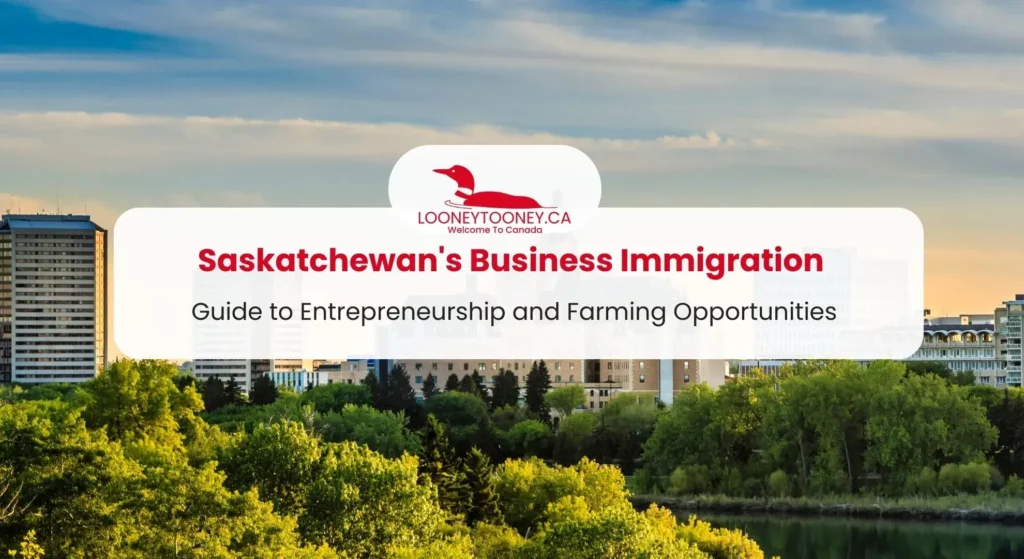 Saskatchewan Business Immigration