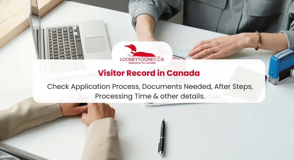 Visitor Record in Canada