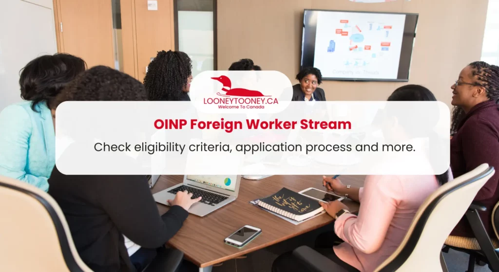 OINP Foreign Worker